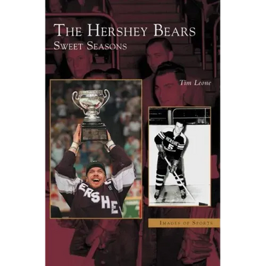 Hershey Bears: Sweet Seasons
