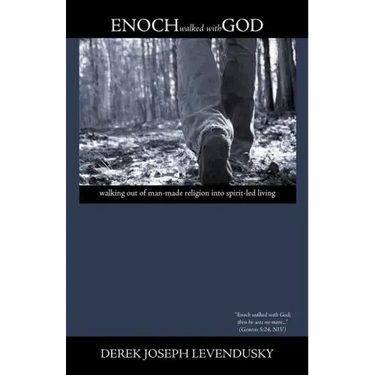 Enoch Walked With God