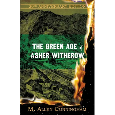 The Green Age of Asher Witherow