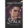 The Stalk: A science fiction retelling of Jack and the Beanstalk