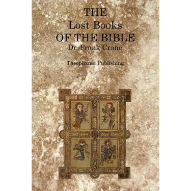 The Lost Books of the Bible