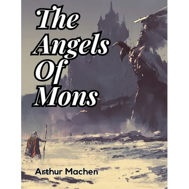 The Angels Of Mons