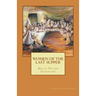 Women of the Last Supper: 4th Edition