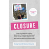 Closure: How the Flagship Albany Midwifery Practice, at the Heart of Its South London Community, Was Demonised and Dismantled