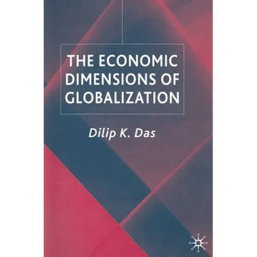 The Economic Dimensions of Globalization