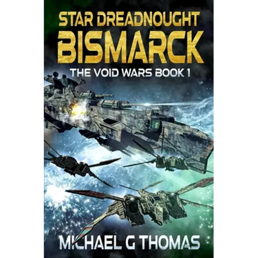 Star Dreadnought Bismarck