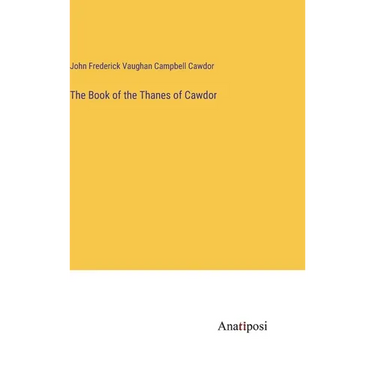 The Book of the Thanes of Cawdor