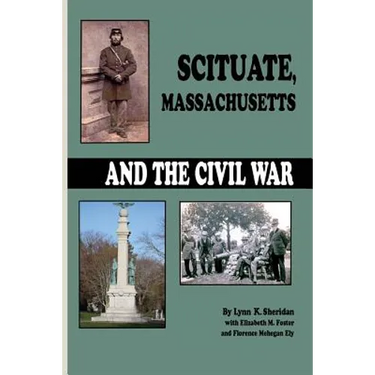 Scituate Massachusetts and the Civil War