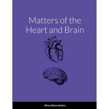 Matters of the Heart and Brain