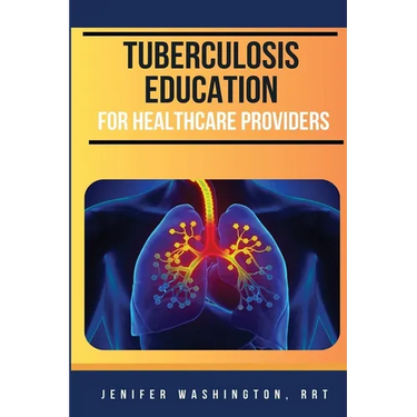 Tuberculosis Education for Healthcare Providers