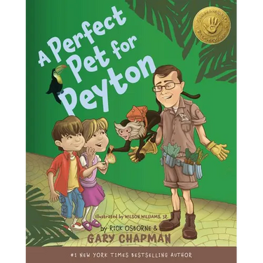 A Perfect Pet for Peyton: 5 Love Languages Discovery Book