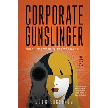 Corporate Gunslinger