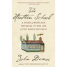 The Heathen School: A Story of Hope and Betrayal in the Age of the Early Republic