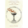 Into the Land of the Dying Flame: A Scattering of Leaves Prequel Novella