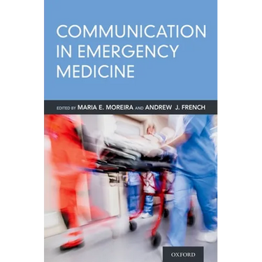 Communication in Emergency Medicine