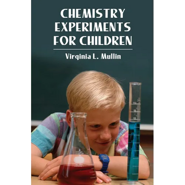 Chemistry Experiments for Children