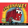 I'm Brave!