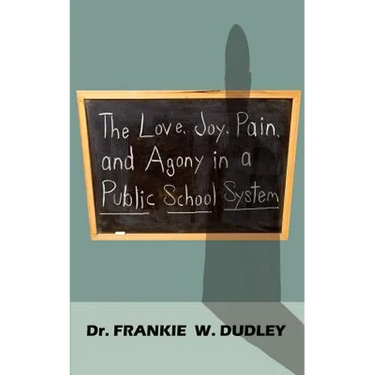 The Love, Joy, Pain, and Agony in a Public School System