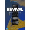 REVIVAL People: When God Shows Up Miracles Happen!