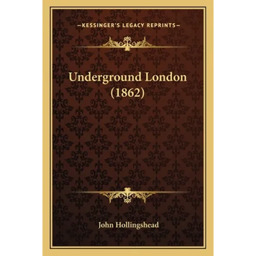 Underground London (1862)