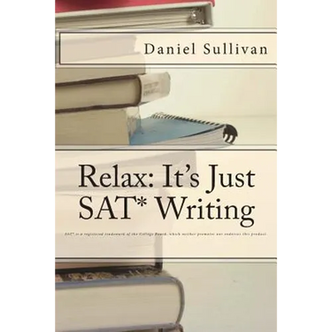 Relax: It's Just SAT Writing