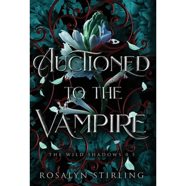 Auctioned to the Vampire: A Dark Fantasy Romance