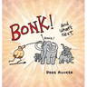 Bonk! and what's next.