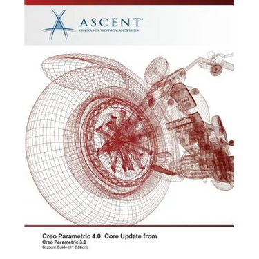Creo Parametric 4.0: Core Update from Creo Parametric 3.0