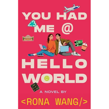 You Had Me at Hello World