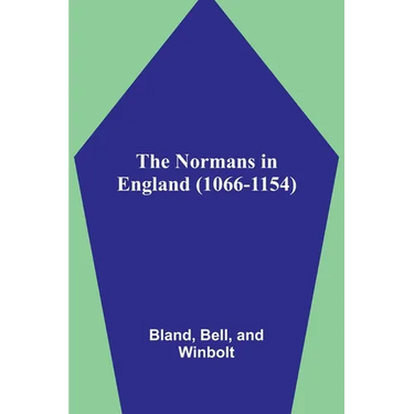 The Normans in England (1066-1154)