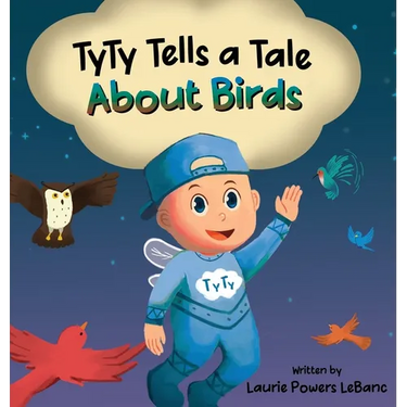 TyTy Tells a Tale About Birds