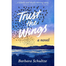 Trust the Wings