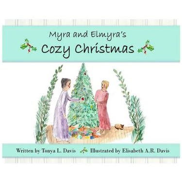 Myra and Elmyra's Cozy Christmas