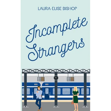 Incomplete Strangers