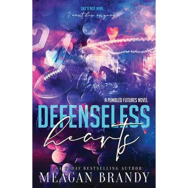 Defenseless Hearts