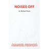 Noises Off - A Play