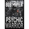 Psychic Warrior