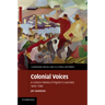 Colonial Voices