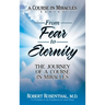 From Fear to Eternity
