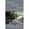 Stone River Rain: Currents in a Single Flow