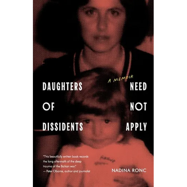 Daughters of Dissidents Need Not Apply
