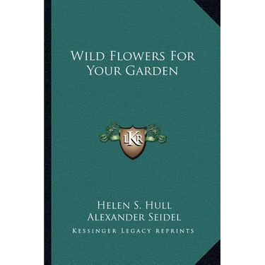 Wild Flowers For Your Garden