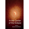In the Center of the Eclipse