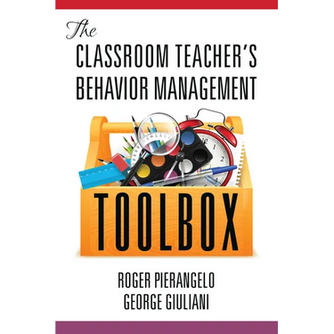 The Classroom Teacher's Behavior Management Toolbox