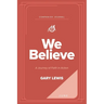 We Believe Companion Journal: A Journey of Faith in Action - June