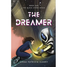 The Dreamer (The Black Stone Cycle Book One)