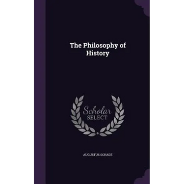 The Philosophy of History