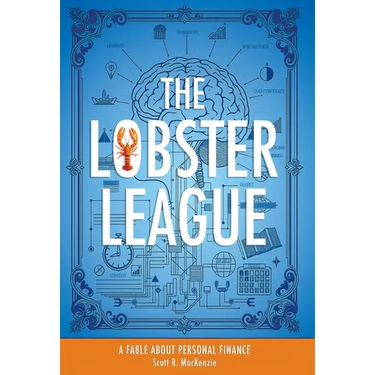 The Lobster League: A Fable About Personal Finance
