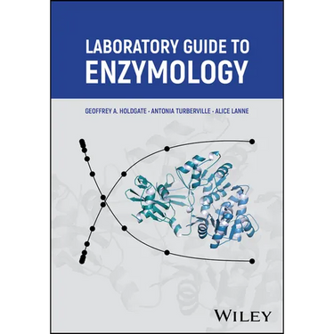Laboratory Guide to Enzymology
