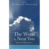 The Word Is Near You: Seeds of the Reformation